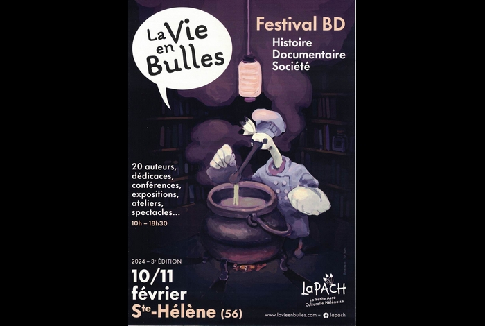 La Vie en Bulle 10/11 février à Ste Hélène